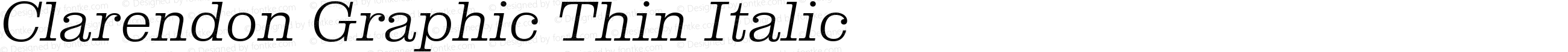 Clarendon Graphic Thin Italic