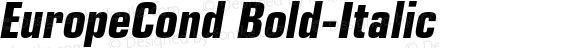 EuropeCond Bold Italic