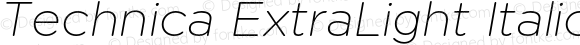 Technica ExtraLight Italic
