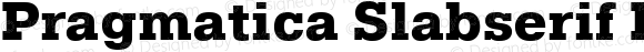 Pragmatica Slabserif Extra Bold