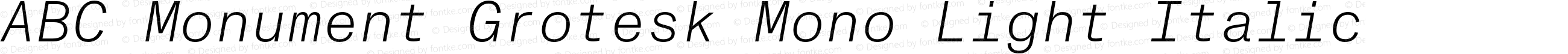 ABC Monument Grotesk Mono Light Italic