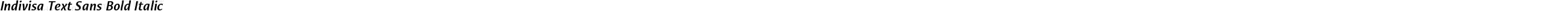 Indivisa Text Sans Bold Italic