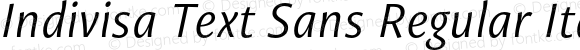 Indivisa Text Sans Regular Italic