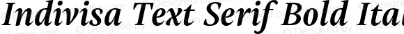 Indivisa Text Serif Bold Italic