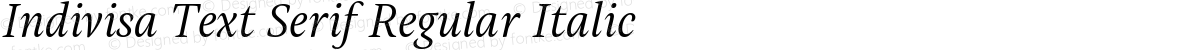 Indivisa Text Serif Regular Italic
