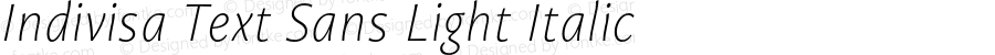 Indivisa Text Sans Light Italic