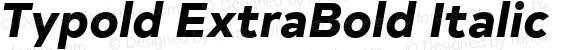 Typold ExtraBold Italic
