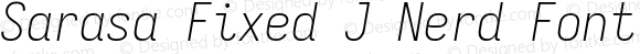 Sarasa Fixed J Nerd Font Extralight Italic