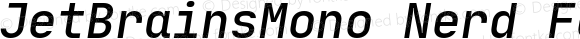 JetBrains Mono Medium Italic Nerd Font Complete Mono