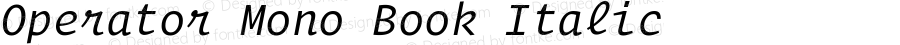 Operator Mono Book Italic