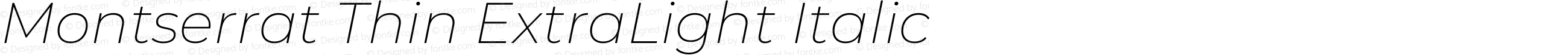 Montserrat Thin ExtraLight Italic