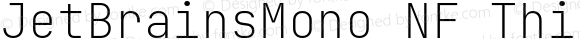 JetBrains Mono Thin Nerd Font Complete Mono Windows Compatible