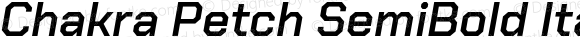 Chakra Petch SemiBold Italic