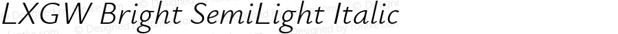 LXGW Bright SemiLight Italic