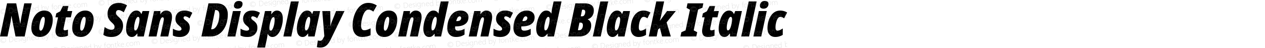 Noto Sans Display Condensed Black Italic