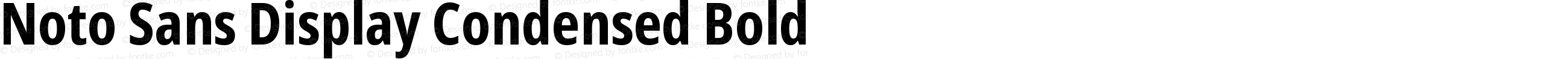 Noto Sans Display Condensed Bold