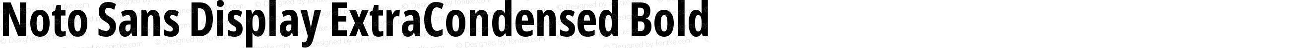 Noto Sans Display ExtraCondensed Bold