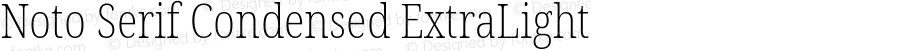 Noto Serif Condensed ExtraLight