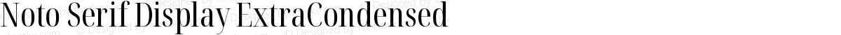 Noto Serif Display ExtraCondensed