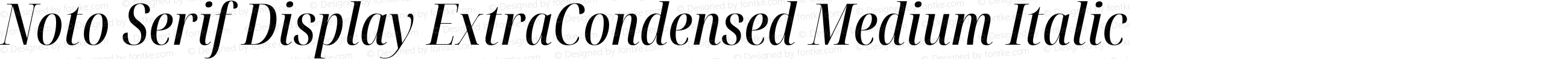 Noto Serif Display ExtraCondensed Medium Italic