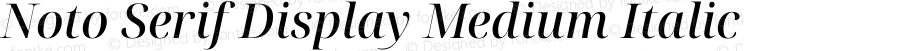 Noto Serif Display Medium Italic