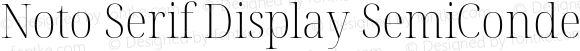 Noto Serif Display SemiCondensed ExtraLight