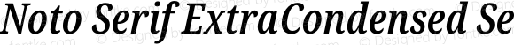 Noto Serif ExtraCondensed SemiBold Italic