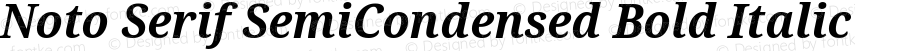 Noto Serif SemiCondensed Bold Italic