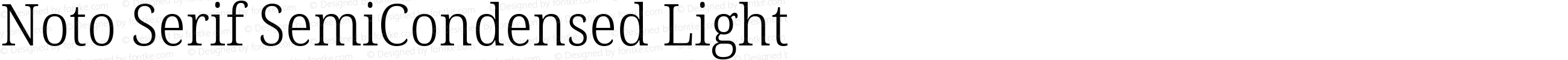 Noto Serif SemiCondensed Light