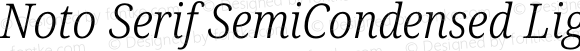 Noto Serif SemiCondensed Light Italic