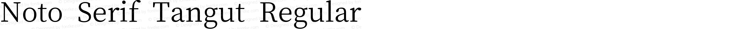 Noto Serif Tangut Regular