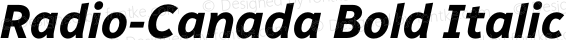 Radio-Canada Bold Italic