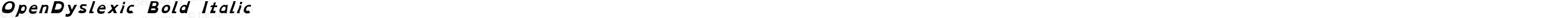 OpenDyslexic Bold Italic
