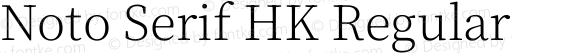 Noto Serif HK Regular