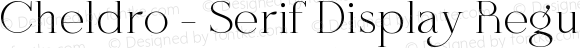 Cheldro - Serif Display Regular