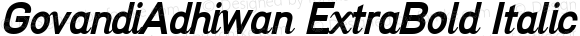 GovandiAdhiwan ExtraBold Italic