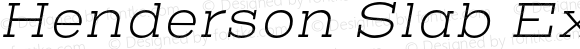 Henderson Slab ExtraLight Italic
