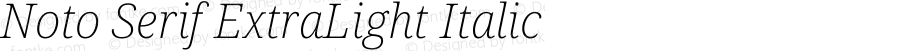 Noto Serif ExtraLight Italic