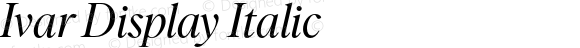 IvarDisplay-Italic