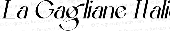 La Gagliane Italic