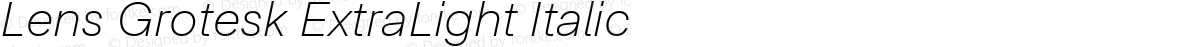 Lens Grotesk ExtraLight Italic