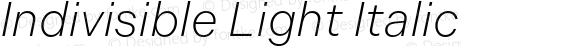 Indivisible Light Italic