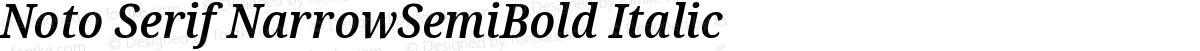 Noto Serif NarrowSemiBold Italic