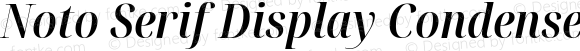 Noto Serif Display Condensed SemiBold Italic