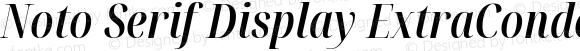 Noto Serif Display ExtraCondensed SemiBold Italic