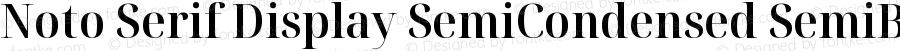 Noto Serif Display SemiCondensed SemiBold