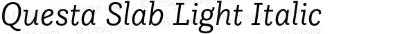 Questa Slab Light Italic