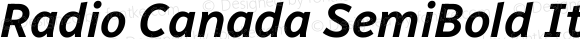 Radio Canada SemiBold Italic