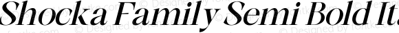Shocka Family Semi Bold Italic