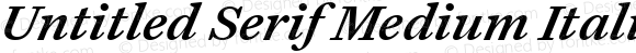 Untitled Serif Medium Italic